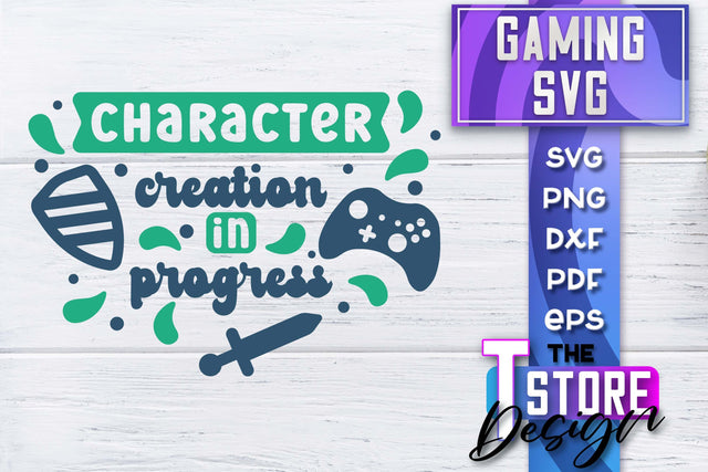 Gaming SVG Design | Gamer Quotes SVG | Funny Sayings SVG SVG The T Store Design 