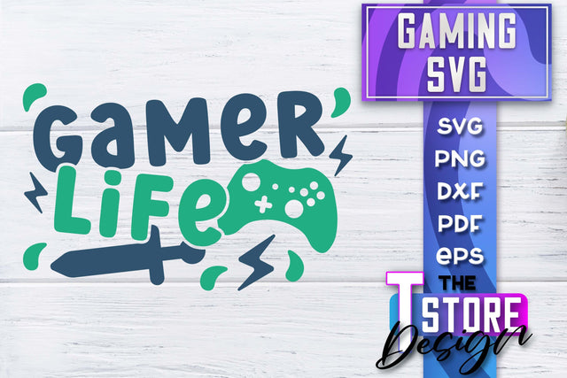 Gaming SVG Design | Gamer Quotes SVG | Funny Sayings SVG SVG The T Store Design 