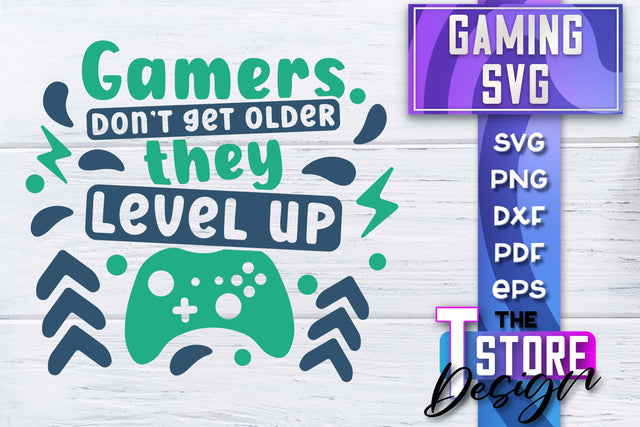 Gaming SVG Design | Gamer Quotes SVG | Funny Sayings SVG SVG The T Store Design 