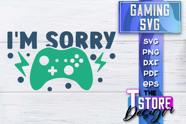 Gaming SVG Design | Gamer Quotes SVG | Funny Sayings SVG SVG The T Store Design 