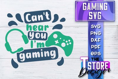 Gaming SVG Design | Gamer Quotes SVG | Funny Sayings SVG SVG The T Store Design 