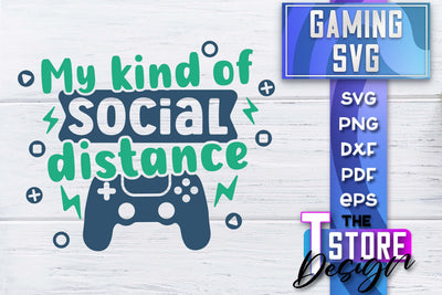 Gaming SVG Design | Gamer Quotes SVG | Funny Sayings SVG SVG The T Store Design 