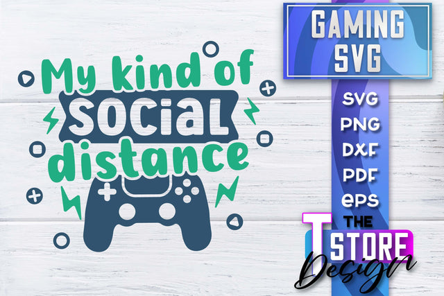 Gaming SVG Design | Gamer Quotes SVG | Funny Sayings SVG SVG The T Store Design 