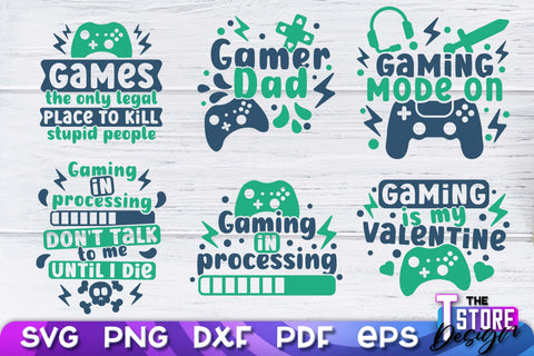Gaming SVG Design | Gamer Quotes SVG | Funny Sayings SVG v.1 SVG The T Store Design 