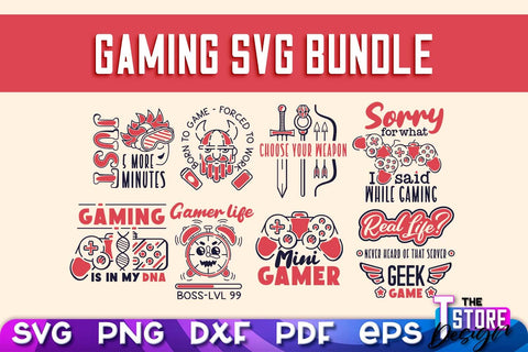Gaming SVG Design | Gamer Quotes SVG | Funny Sayings SVG v.1 SVG The T Store Design 