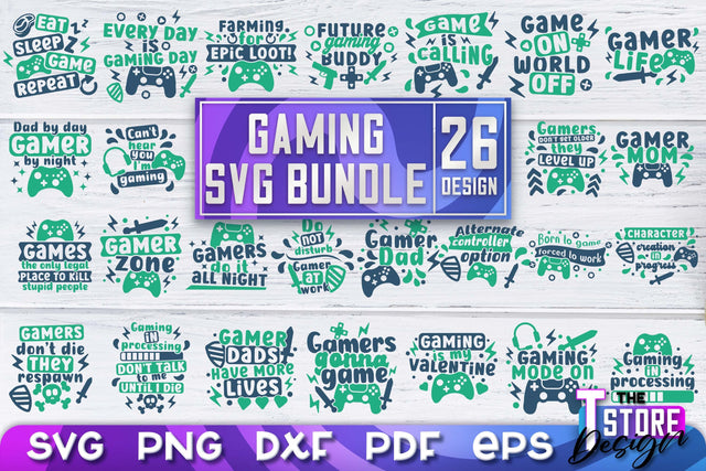 Gaming SVG Design | Gamer Quotes SVG | Funny Sayings SVG v.1 SVG The T Store Design 