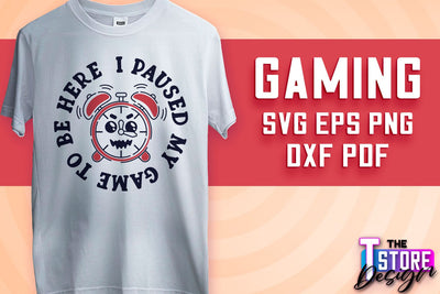 Gaming SVG Design | Gamer Quotes SVG | Funny Sayings SVG v.1 SVG The T Store Design 