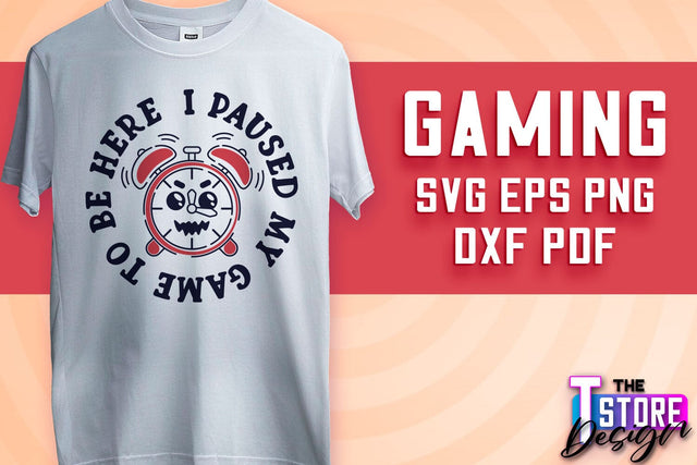Gaming SVG Design | Gamer Quotes SVG | Funny Sayings SVG v.1 SVG The T Store Design 