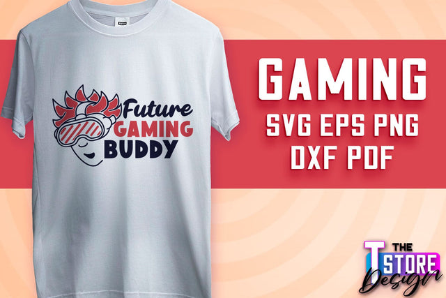 Gaming SVG Design | Gamer Quotes SVG | Funny Sayings SVG v.1 SVG The T Store Design 