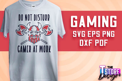 Gaming SVG Design | Gamer Quotes SVG | Funny Sayings SVG v.1 SVG The T Store Design 