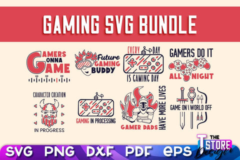 Gaming SVG Design | Gamer Quotes SVG | Funny Sayings SVG v.1 SVG The T Store Design 