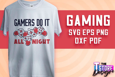 Gaming SVG Design | Gamer Quotes SVG | Funny Sayings SVG v.1 SVG The T Store Design 