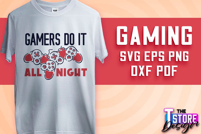 Gaming SVG Design | Gamer Quotes SVG | Funny Sayings SVG v.1 SVG The T Store Design 