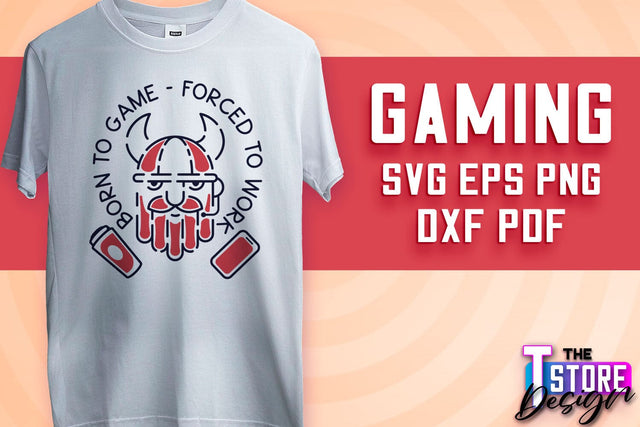 Gaming SVG Design | Gamer Quotes SVG | Funny Sayings SVG v.1 SVG The T Store Design 