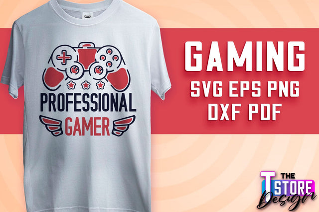 Gaming SVG Design | Gamer Quotes SVG | Funny Sayings SVG v.1 SVG The T Store Design 