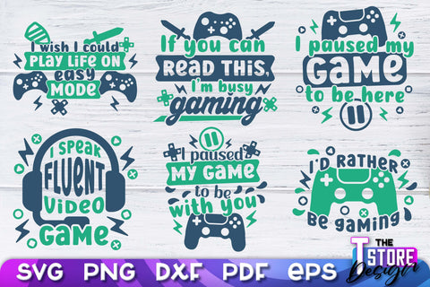 Gaming SVG Design | Gamer Quotes SVG | Funny Sayings SVG v.2 SVG The T Store Design 