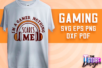 Gaming SVG Design | Gamer Quotes SVG | Funny Sayings SVG v.2 SVG The T Store Design 