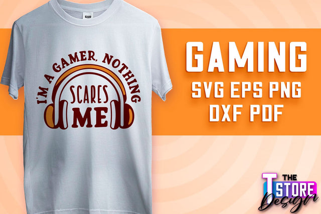Gaming SVG Design | Gamer Quotes SVG | Funny Sayings SVG v.2 SVG The T Store Design 