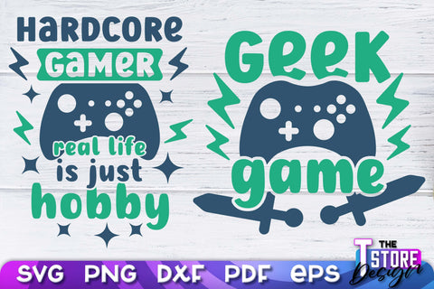 Gaming SVG Design | Gamer Quotes SVG | Funny Sayings SVG v.2 SVG The T Store Design 
