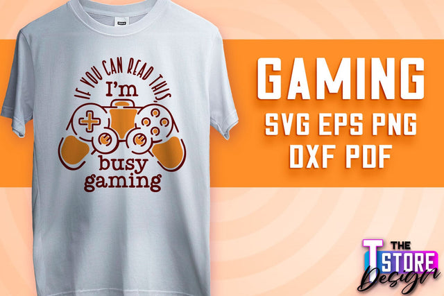 Gaming SVG Design | Gamer Quotes SVG | Funny Sayings SVG v.2 SVG The T Store Design 