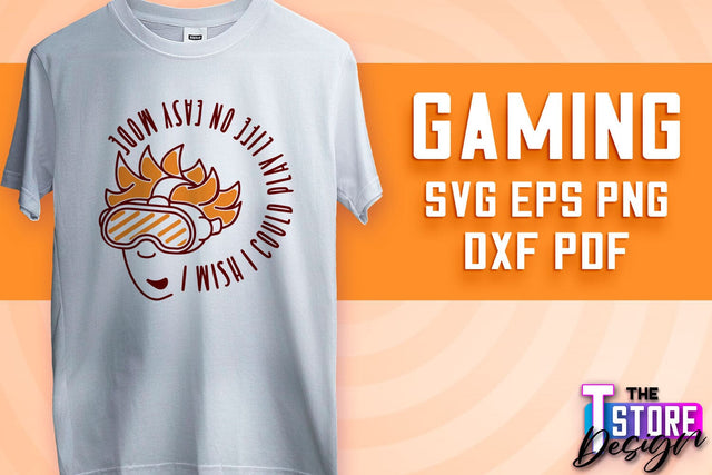 Gaming SVG Design | Gamer Quotes SVG | Funny Sayings SVG v.2 SVG The T Store Design 