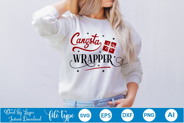 Gangsta Wrapper SVG Design, Christmas SVG Design, SVGs,Quotes and Sayings,Food & Drink,On Sale, Print & Cut SVG DesignPlante 503 