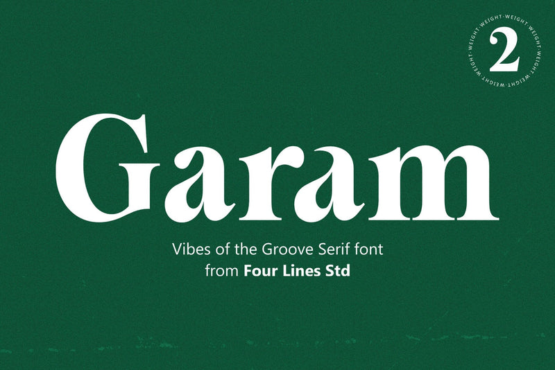 Garam – Bold Serif Font Font Four Lines Std. 