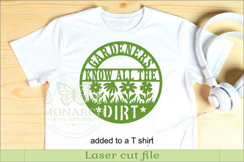 Gardeners Know All The Dirt Sign, Funny Gardening Wall Art SVG APInspireddesigns 