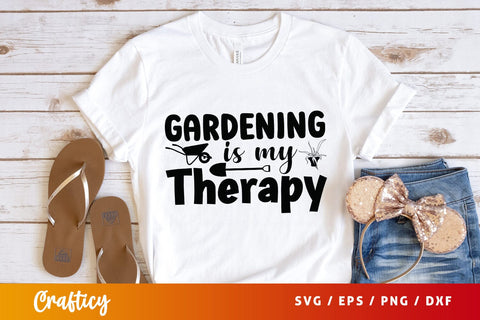 Gardening is my therapy SVG Design SVG Designangry 