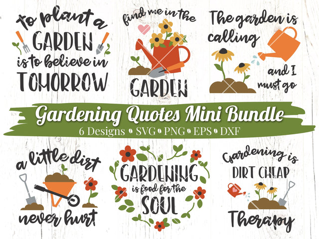 Gardening Quotes Mini Bundle SVG Caffeinated SVGs 