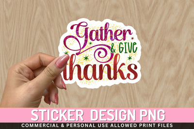 Gather & give Sticker Design Sublimation Regulrcrative 