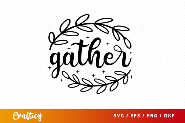 Gather SVG Design SVG Designangry 