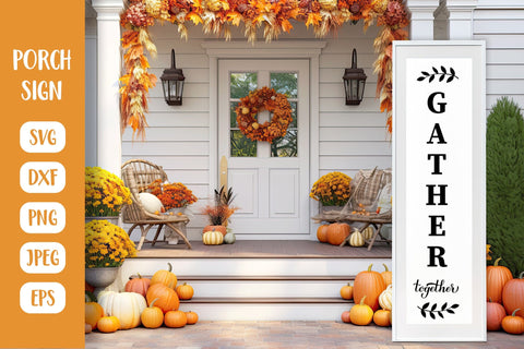 Gather together Porch Sign SVG. Thanksgiving Vertical Sign SVG LaBelezoka 