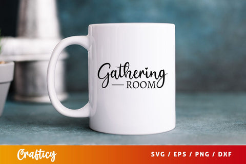gathering room Svg Design SVG Designangry 