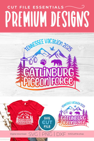 Gatlinburg svg, Pigeon Forge svg, 2025 Tennessee Family Vacation SVG SVG Cut File 