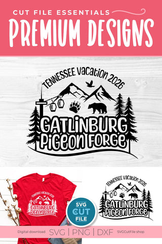 Gatlinburg svg, Pigeon Forge svg, 2026 Tennessee Family Vacation svg SVG SVG Cut File 