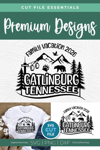 Gatlinburg Tennessee svg, 2026 Family Vacation SVG SVG Cut File 