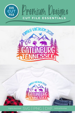 Gatlinburg Tennessee svg, 2026 Family Vacation SVG SVG Cut File 