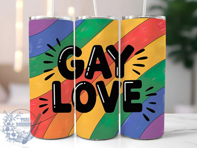 Gay Love Pride 20oz Tumbler, Gay Love, Tumbler Wrap, Sublimation Design, 20oz Tumbler, LGBTQ Pride, Equality Sublimation ToriDesigns 