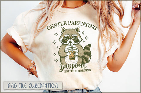 Gentle parenting dropout est. this morning sublimation Sublimation Shetara Begum 