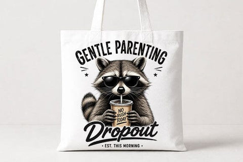 Gentle Parenting Dropout PNG Funny Parenting Humor Sublimation Design SVG BillahCrafts 