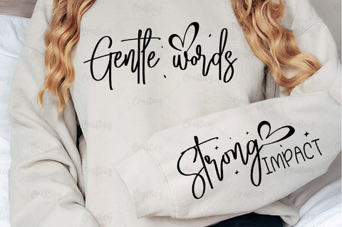 Gentle words Sleeve SVG Design SVG Designangry 