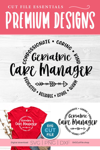 Geriatric Care Manager svg, elder care worker svg, manager of care, Nurses Week, Nurse Appreciation, Caregiver, Care SVG, svg dxf png SVG SVG Cut File 