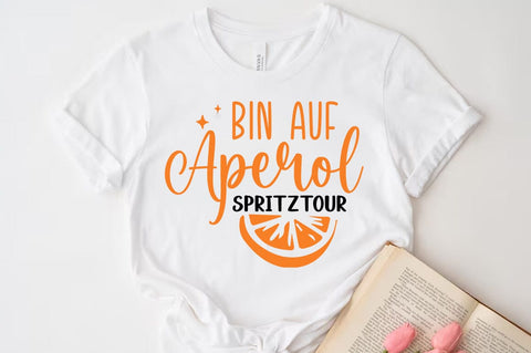German Quote Plotter File Aperol SVG PNG, Bin auf Aperol spritztour SVG FiveStarCrafting 