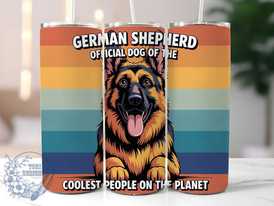 German Shepherd Cool 20oz Tumbler, Coolest People, Dog Lover, Tumbler Wrap, Sublimation Design, Pet Owner Gift, 20oz Tumbler Sublimation ToriDesigns 