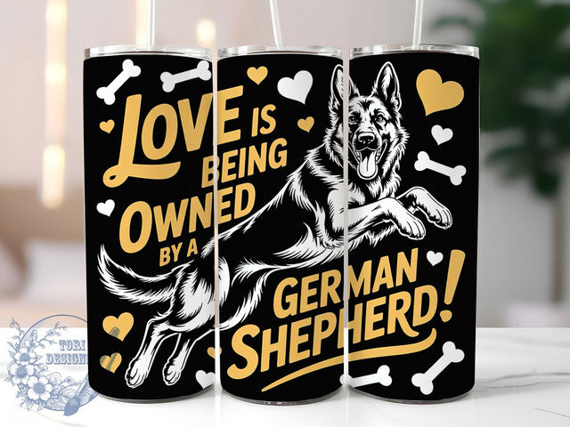 German Shepherd Owned 20oz Tumbler, Dog Lover, Owned By Dog, Tumbler Wrap, Sublimation Design, Pet Owner Gift, 20oz Tumbler Sublimation ToriDesigns 