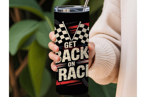 Get Back on Track Tumbler Wrap Sublimation DesignSVG 
