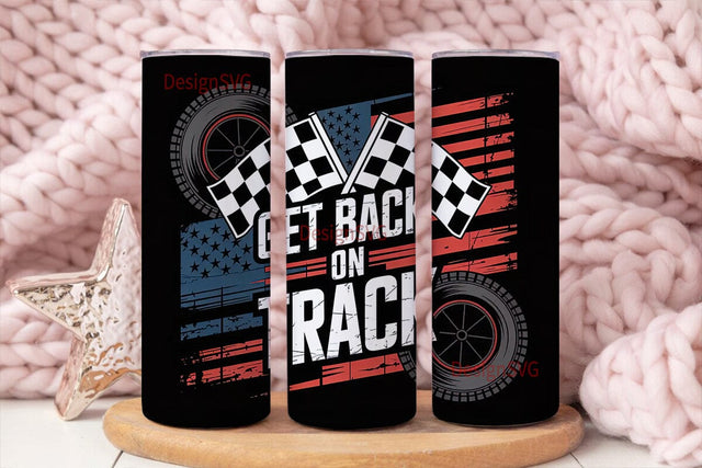 Get Back on Track Tumbler Wrap Sublimation DesignSVG 