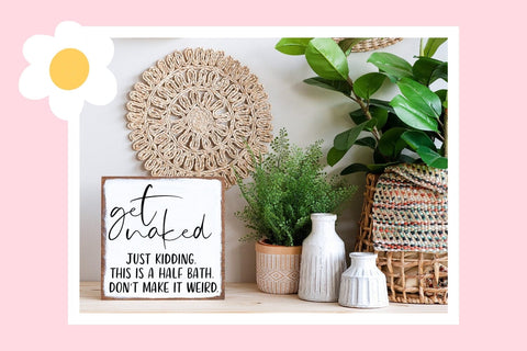 Get Naked Just Kidding Bathroom Sign SVG SVG Pickled Thistle Creative 