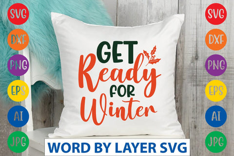 Get Ready For Winter svg design SVG Rafiqul20606 